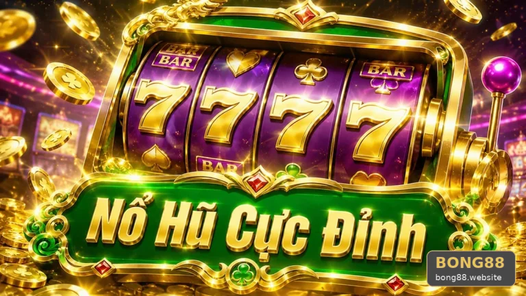 Nổ Hũ BONG88: Đọc Chi Tiết Giao Diện Slot Và Jackpot Để Lập Danh Sách Kiểm Tra Phiên Chơi Có Trách Nhiệm – Góc Kiểm Chứng Theo Tên Miền bong88.website